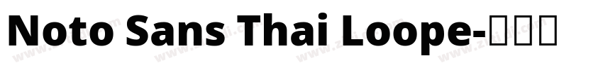 Noto Sans Thai Loope字体转换